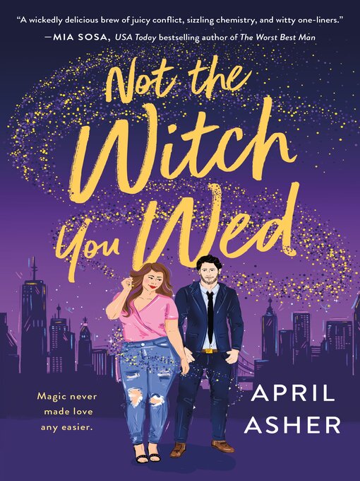 Title details for Not the Witch You Wed by April Asher - Available